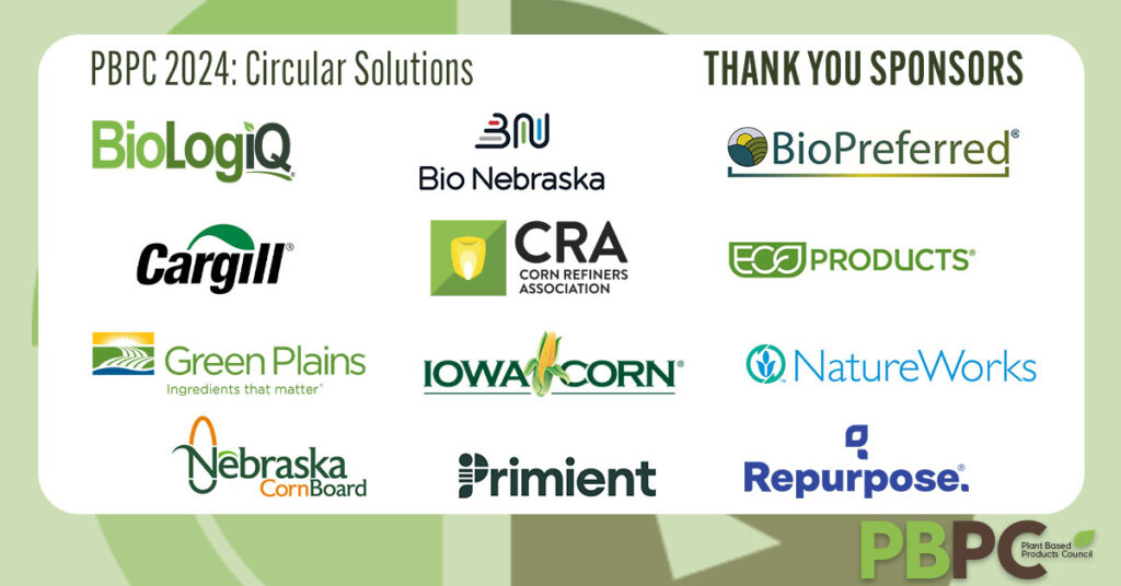 PBPC 2024 sponsors include BioLogiq, Bio Nebraska, BioPreferred, Cargill, Corn Refiners Association, Eco-Products, Green Plains, Iowa Corn, NatureWorks, Nebraska Corn Board, Primient and Repurpose